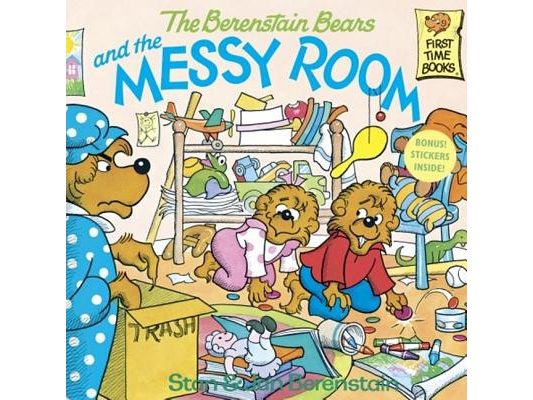 The Berenstain Bears and the Messy Room