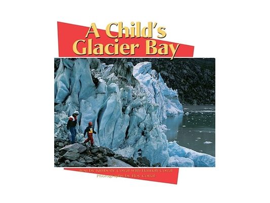 A Child's Glacier Bay