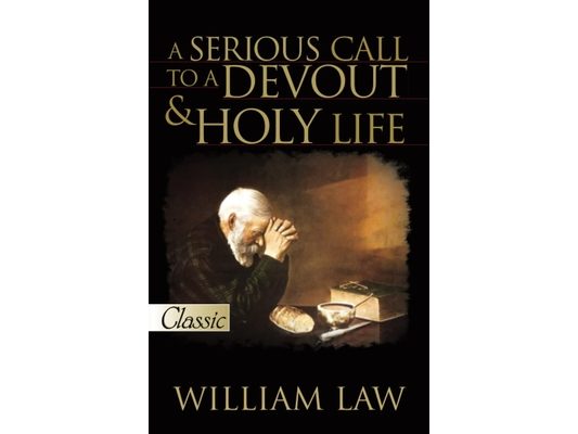 A Serious Call To A Devout And Holy Life (Pure Gold Classics) [With CD]