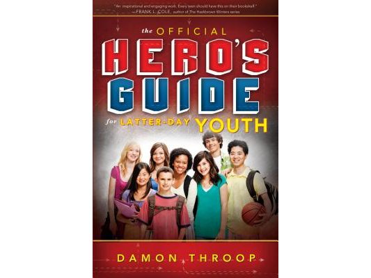 Official Hero's Guide Latter-Day Youth
