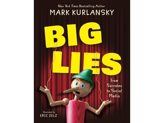 Big Lies: From Socrates to Social Media