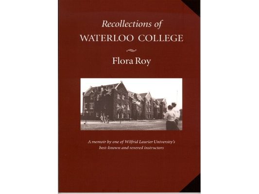 Recollections of Waterloo College