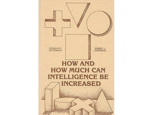 How and How Much Can Intellegence Be Increased