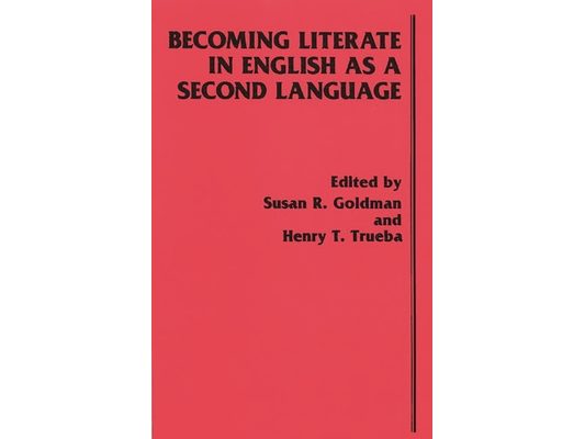 Becoming Literate in English as a Second Language