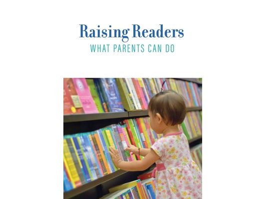 Raising Readers: What Parents Can Do