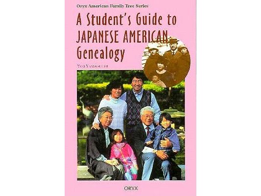 A Student's Guide to Japanese American Genealogy