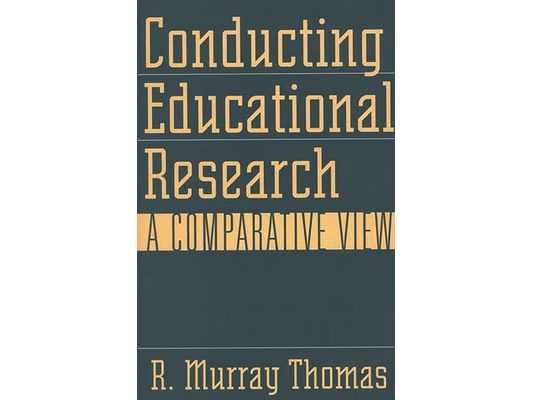 Conducting Educational Research: A Comparative View