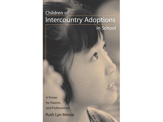 Children of Intercountry Adoptions in School: A Primer for Parents and Professionals