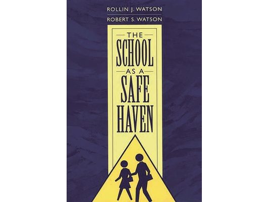 The School as a Safe Haven