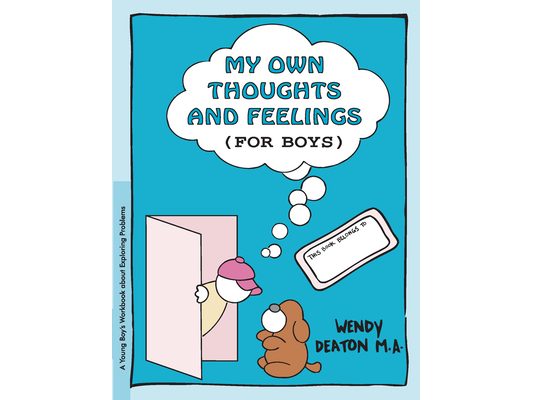 Grow: My Own Thoughts and Feelings (for Boys): A Young Boy's Workbook about Exploring Problems