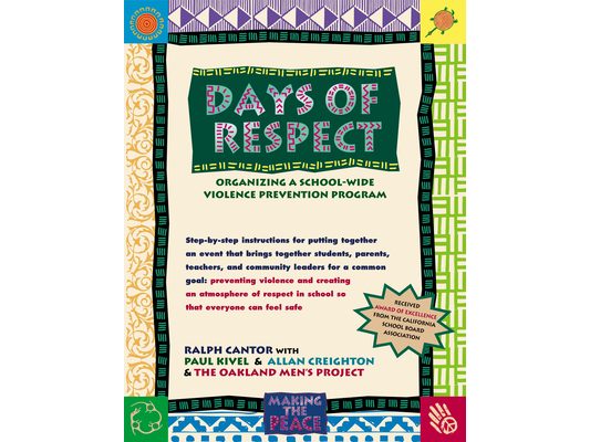 Days of Respect: Organizing a Schoolwide Violence Prevention Program