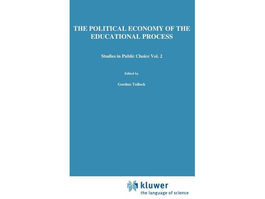 The Political Economy of the Educational Process