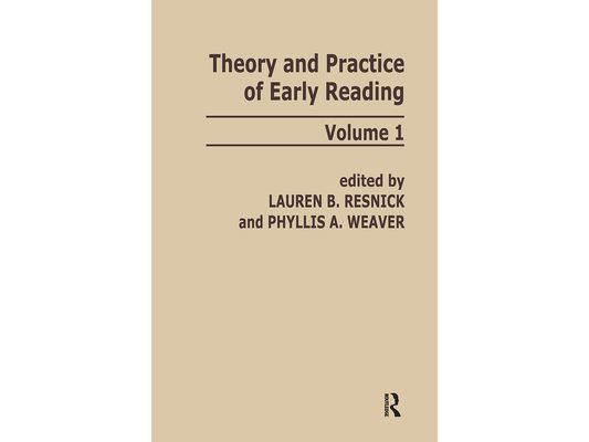 Theory and Practice of Early Reading: Volume 1