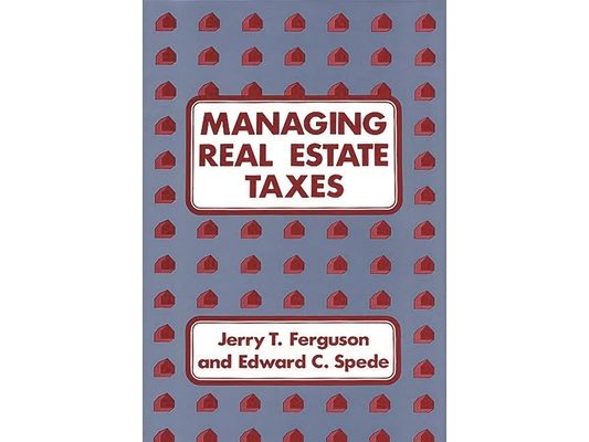 Managing Real Estate Taxes