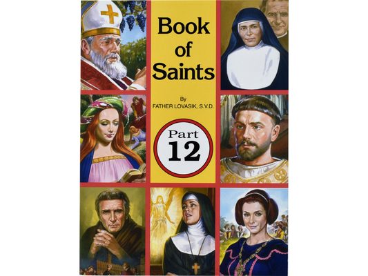 Book of Saints (Part 12): Super-Heroes of God