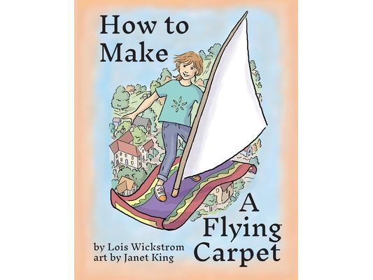 How to Make a Flying Carpet