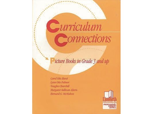 Curriculum Connections: Picture Books in Grade 3 and Up