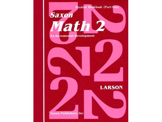 Saxon Math 2 Set: An Incremental Development [With Charts]