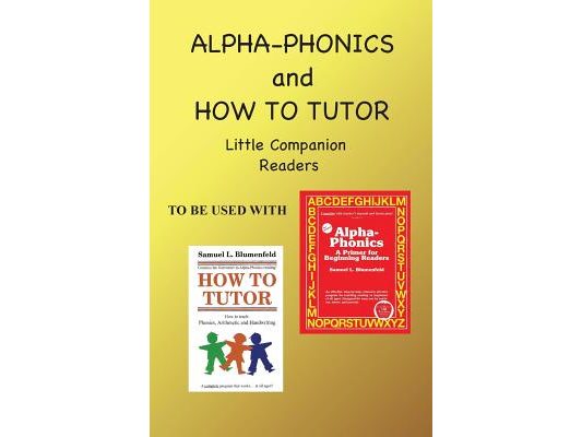 Alpha Phonics and How to Tutor Little Companion Readers