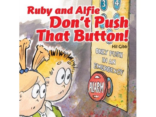 Ruby and Alfie Don't Push that Button