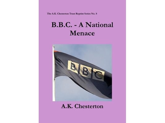 B.B.C. - A National Menace