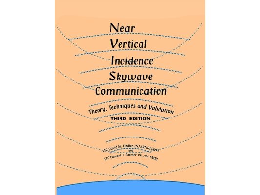 Near Vertical Incidence Skywave Communication