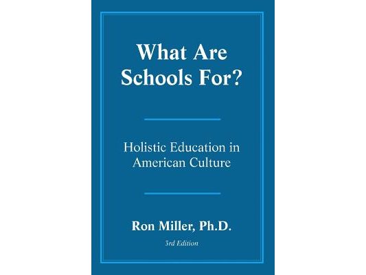 What Are Schools For?