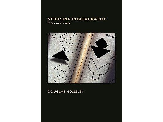 Studying Photography: A Survival Guide