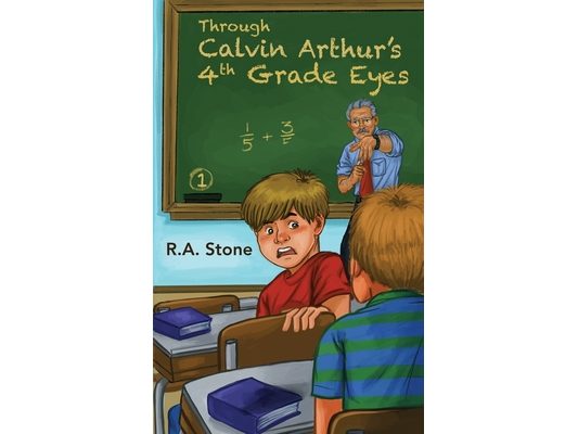 Through Calvin Arthur's 4th Grade Eyes