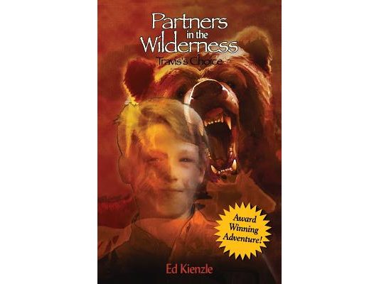 Partners in the Wilderness: Travis's Choice