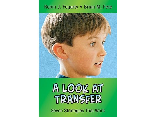 A Look at Transfer: Seven Strategies That Work