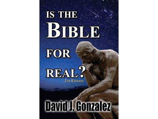 Is The Bible For Real