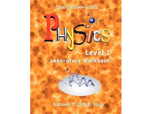 Level I Physics Laboratory Workbook