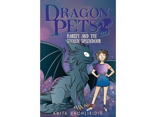 Harley and the Stolen Splendour (Dragon Pets #3): Magical Fantasy Adventure Series for Children Aged 6 - 10