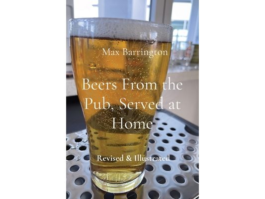 Beers From the Pub, Served at Home: Revised & Illustrated