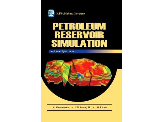 Petroleum Reservoir Simulations [With CDROM]