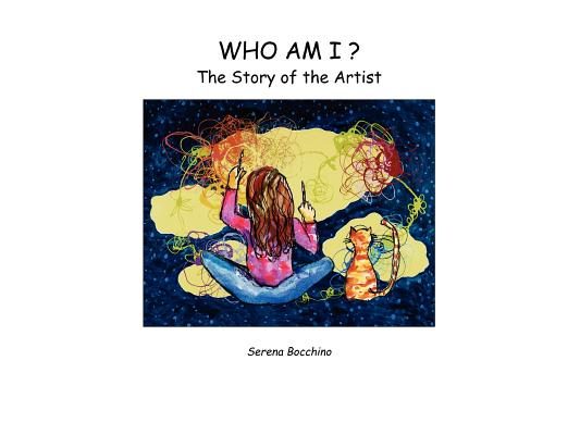 Who Am I? The Story of the Artist