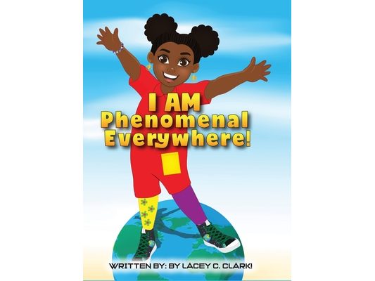 I AM Phenomenal Everywhere!