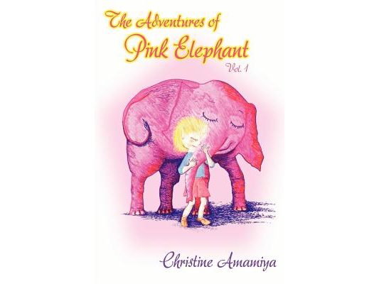 The Adventures of Pink Elephant Vol. 1