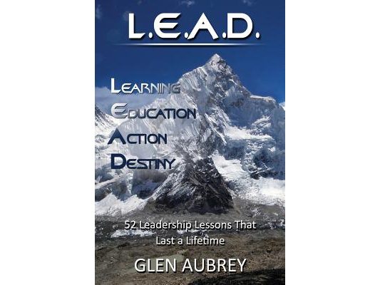 L.E.A.D.: Learning, Education, Action, Destiny