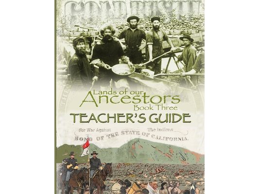 Lands of our Ancestors Book Three Teacher's Guide