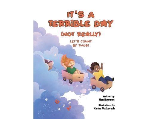 It's a Terrible Day (Not Really): Let's Count by Twos!
