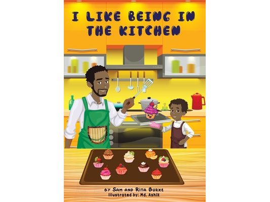 I Like Being in the Kitchen