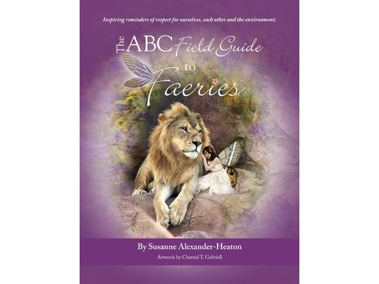 The ABC Field Guide to Faeries