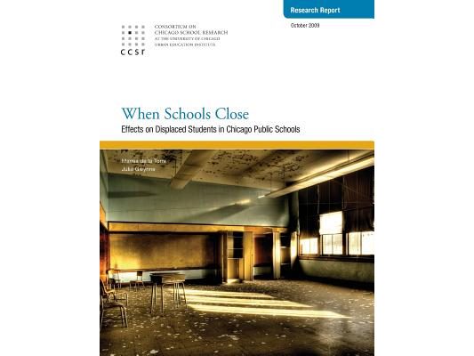 When Schools Close: Effects on Displaced Students in Chicago Public Schools