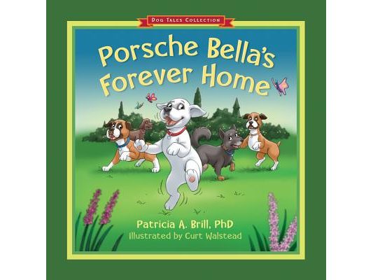 Porsche Bella's Forever Home!