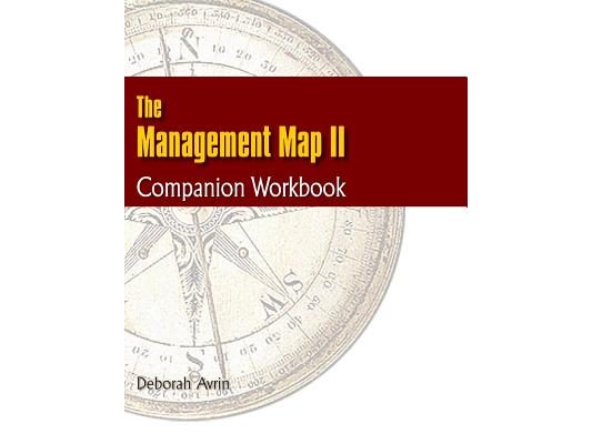 The Management Map II...Companion Workbook