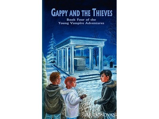 Gappy and the Thieves (Book Four of the Young Vampire Adventures)