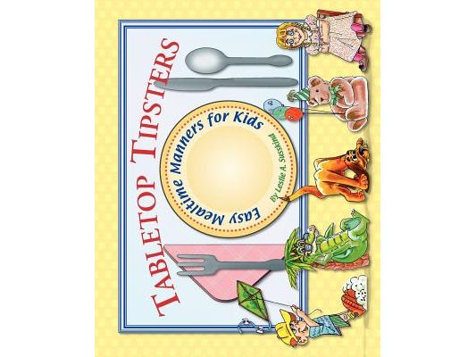 Tabletop Tipsters: Mealtime manners for kids