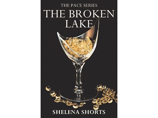 The Broken Lake: The Pace Series, Book 2